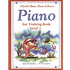 Alfred's Basic Piano Course: Ear Training Book 2
